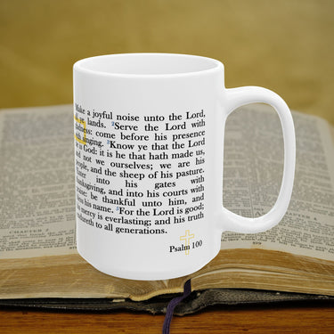 Psalm 100 Full Text - 15oz Coffee Mug